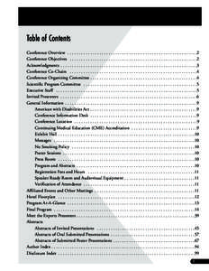 Table of Contents Conference Overview . . . . . . . . . . . . . . . . . . . . . . . . . . . . . . . . . . . . . . . . . . . . . . . . . . . . . . . . .2 Conference Objectives . . . . . . . . . . . . . . . . . . . . . . .