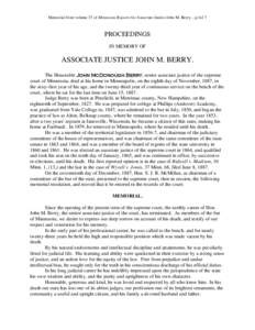 Memorial from volume 37 of Minnesota Reports for Associate Justice John M. Berry…p.1of 7  PROCEEDINGS IN MEMORY OF  ASSOCIATE JUSTICE JOHN M. BERRY.