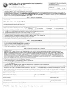 Reset Form  ENTERPRISE ZONE BUSINESS REGISTRATION (EZB-R) – FOR CALENDAR YEARThe information on this form is confidential