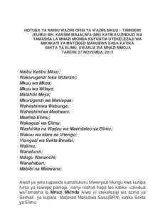 HOTUBA YA NAIBU WAZIRI OFISI YA WAZIRI MKUU – TAMISEMI (ELIMU) MH. KASSIM MAJALIWA (MB) KATIKA UZINDUZI WA TAMASHA LA MNAZI MKINDA KUFUATIA UTEKELEZAJI WA MIKAKATI YA MATOKEO MAKUBWA SASA KATIKA SEKTA YA ELIMU. UWANJA 