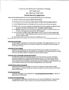 Council on Law Enforcement Education & Training 2401 Egypt Road Ada, Oklahoma[removed]Private Security Application Please read the following instructions to ensure prompt handling of your application: