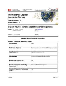 Monday, January 20, 2003  International Deposit Insurance Survey Question Version: 2 Answer Version: 1