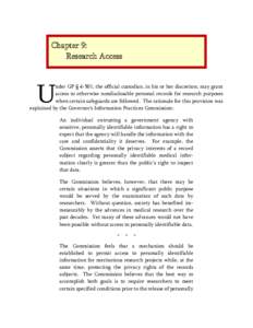 Chapter 9: Research Access U  nder GP § 4-501, the official custodian, in his or her discretion, may grant