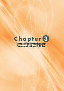 Chapter 3 Trends of Information and Communications Policies Section 1 Achieving a Society of Advanced Information
