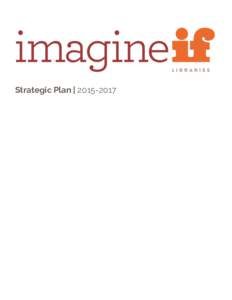 Strategic Plan |   CONTENTS Letter from the Library Board Chair