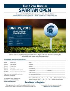 The 12th Annual  Spartan Open In support of the CWRU Athletic Department and its student-athletes
