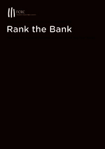 Financial and Consumer Rights Council August[removed]Rank the Bank We rank the financial hardship policies of the ‘big four’ banks  Disclaimer