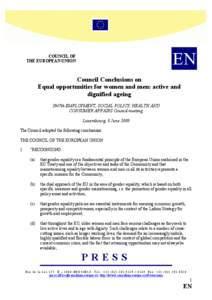 EN  COUCIL OF THE EUROPEA UIO  Council Conclusions on