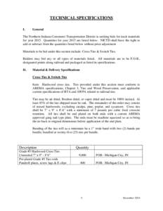 TECHNICAL SPECIFICATIONS I. General  The Northern Indiana Commuter Transportation District is seeking bids for track materials