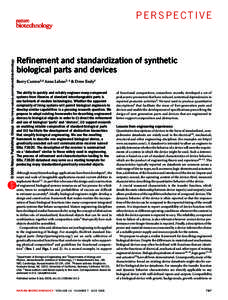 © 2008 Nature Publishing Group http://www.nature.com/naturebiotechnology  perspective Refinement and standardization of synthetic biological parts and devices