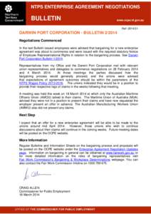 NTPS ENTERPRISE AGREEMENT NEGOTIATIONS  BULLETIN www.ocpe.nt.gov.au Ref: [removed]