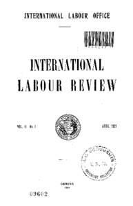 INTERNATIONAL LABOUR OFFICE  INTERNATIONAL LABOUR REVIEW WOL. I I . NO. 1