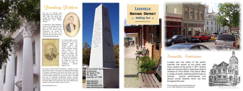 Historic District  The city of Leesville was established as the county seat in 1871, after the parish was created from parts of Rapides,