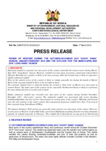 REPUBLIC OF KENYA MINISTRY OF ENVIRONMENT, NATURAL RESOURCES AND REGIONAL DEVELOPMENT AUTHORITIES KENYA METEOROLOGICAL DEPARTMENT Dagoretti Corner, Ngong Road, P. O. Box 30259, 00100 GPO, Nairobi, Kenya Telephone: 254 (0