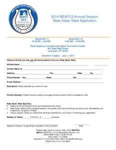 2014 NEAFCS Annual Session State Sales Table Application September 17 12:30 PM - 5:00 PM