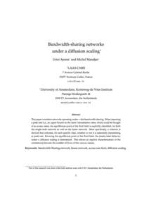 Bandwidth-sharing networks under a diffusion scaling Urtzi Ayesta  †
