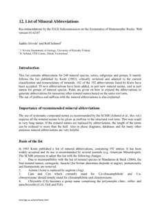 12. List of Mineral Abbreviations  0B Recommendations by the IUGS Subcommission on the Systematics of Metamorphic Rocks: Web version[removed]