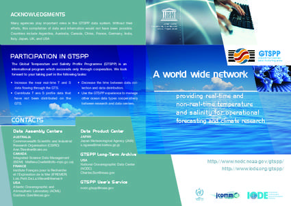 Earth / Global Temperature-Salinity Profile Program / United States Department of Commerce / Physical geography / Atlantic Oceanographic and Meteorological Laboratory / National Oceanic and Atmospheric Administration / Intergovernmental Oceanographic Commission / World Ocean Database Project / Global Oceanographic Data Archaeology and Rescue Project / National Oceanographic Data Center / Oceanography / Environmental data