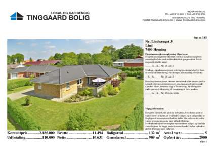 TINGGAARD BOLIG TEL. +[removed] | FAX +[removed]