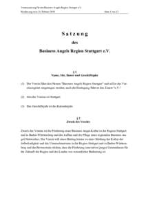 Vereinssatzung für den Business Angels Region Stuttgart e.V. Neufassung vom 24. Februar 2010 Seite 1 von 12  Satzung