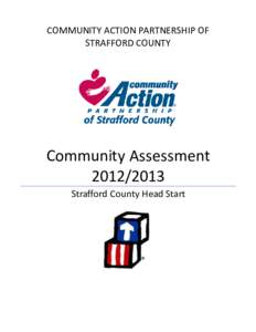 COMMUNITY ACTION PARTNERSHIP OF STRAFFORD COUNTY Community Assessment[removed]Strafford County Head Start