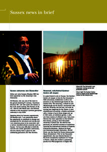 4  Sussex news in brief Sussex welcomes new Chancellor Writer and actor Sanjeev Bhaskar OBE has