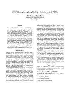 POND-Hindsight: Applying Hindsight Optimization to POMDPs Alan Olsen and Daniel Bryce ,  Utah State University Logan, UT