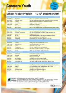 Coomera Youth School Holiday Program 15-19th December[removed]th