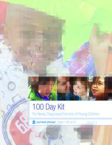 100 Day Kit For Newly Diagnosed Families of Young Children FAMILY SERVICES JULY 2014