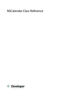 NSCalendar Class Reference  Contents NSCalendar Class Reference 4 Overview 4