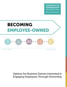 BECOMING EMPLOYEE-OWNED SETTING THE STAGE GOVERNANCE