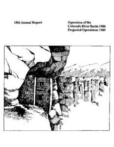 18th Annual Report  Operation of the Colorado River Basin 1988 Projected Operations 1989
