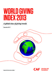 WORLD GIVING INDEX 2013 A global view of giving trends December[removed]Registered charity number[removed]