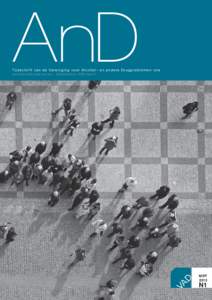 AnD  T i j d s c h r i f t v a n d e Ve r e n i g i n g v o o r A l c o h o l - e n a n d e r e D r u g p r o b l e m e n v z w Verschijnt drie maal per jaar – Afgiftekantoor: 9099 Gent X  MRT