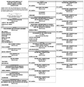 REPUBLICAN SPECIMEN BALLOT MOULTRIE COUNTY, ILLINOIS GENERAL PRIMARY ELECTION MARCH 18, 2014 I HEREBY CERTIFY THAT THIS SPECIMEN BALLOT IS A TRUE AND CORRECT COPY OF THE OFFICES AND CANDIDATES TO BE VOTED IN