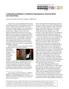 A Gulfport Resilience Essay of the  Leadership and Mission in Resilient Organizations: Hancock Bank as a Case Study Contributed by James Pat Smith, Gulfport CARRI Team