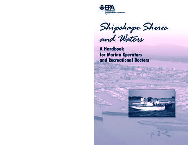 Shipshape Shores and Waters A Handbook for Marina Operators and Recreational Boaters