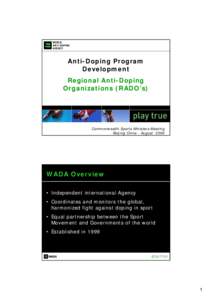 Anti-Doping Program Development Regional Anti-Doping Organizations (RADO’s)