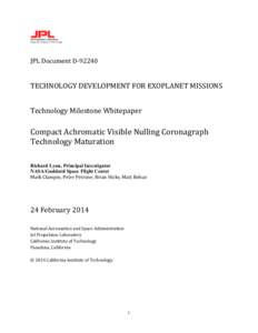 JPL	
  Document	
  D-­‐92240	
   	
   	
   TECHNOLOGY	
  DEVELOPMENT	
  FOR	
  EXOPLANET	
  MISSIONS	
   	
  