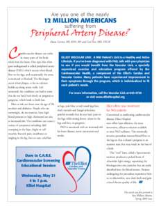 Are you one of the nearly  12 MILLION AMERICANS suffering from  Peripheral Artery Disease?