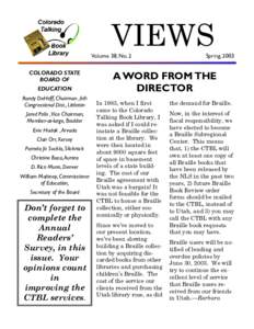 VIEWS Volume 38, No. 2 COLORADO STATE BOARD OF EDUCATION Randy DeHoff, Chairman ,6th