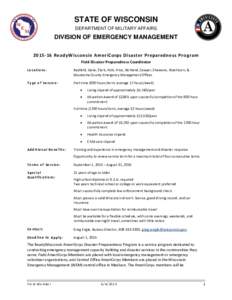 STATE OF WISCONSIN DEPARTMENT OF MILITARY AFFAIRS DIVISION OF EMERGENCY MANAGEMENTReadyWisconsin AmeriCorps Disaster Preparedness Pro gram Field Disaster Preparedness Coordinator