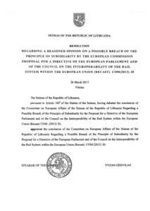 SEIMAS OF THE REPUBLIC OF LITHUANIA RESOLUTION REGARDING A REASONED OPINION ON A POSSIBLE BREACH OF THE PRINCIPLE OF SUBSIDIARITY BY THE EUROPEAN COMMISSION PROPOSAL FOR A DIRECTIVE OF THE EUROPEAN PARLIAMENT AND OF THE 