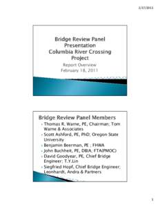 Microsoft PowerPoint - Bridge Review Panel Report Overview Presenation 021711_revised.pptx