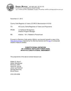 November 21, 2013  County Clerk/Registrar of Voters (CC/ROV) Memorandum #13102 TO:  All County Clerks/Registrars of Voters and Proponents