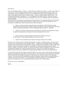 Dear James, The 2014 Integrated Report, Chapter 5 – 303(d) Rivers and Streams includes a number of new listings in Rich County. The new listings include North Fork of Sage Creek, Sage Creek, and Duck Creek. An unspecif