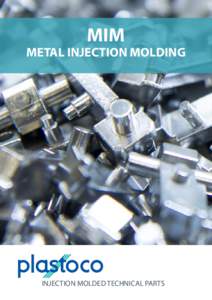MIM  METAL INJECTION MOLDING INJECTION MOLDED TECHNICAL PARTS