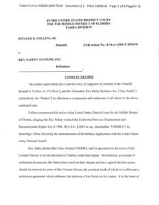 Family law / Judgment / Legal procedure / Uniformed Services Employment and Reemployment Rights Act / Settlement / Federal Rules of Civil Procedure / Legal case / United States District Court for the Northern District of Florida / Consent / Law / Criminal law / Consent decree