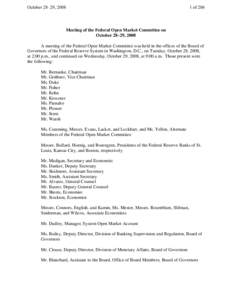 Federal Reserve / Monetary policy / Late-2000s financial crisis / Banking / Subprime mortgage crisis / Federal Reserve System / Emergency Economic Stabilization Act / Federal funds rate / Excess reserves / Financial economics / Economics / Investment