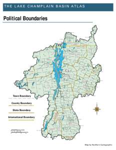 T H E L A K E C H A M P L A I N B A S I N AT L A S  Political Boundaries as t  Bolton-West